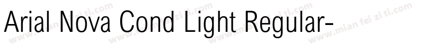 Arial Nova Cond Light Regular字体转换